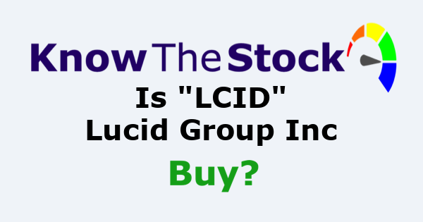 LCID-Lucid Group Inc | KnowTheStock